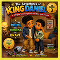 The Adventures of King Daniel Book 3 - King Daniel Tells the Truth children's book cover