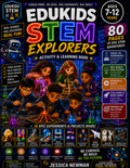 EduKids STEM Explorers Activity & Learning Book cover for kids ages 7-12